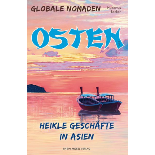 Hubertus Becker - Globale Nomaden Osten