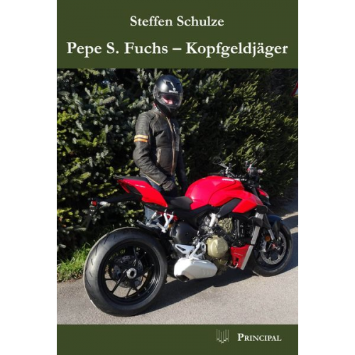 Steffen Schulze - Pepe S. Fuchs - Kopfgeldjäger