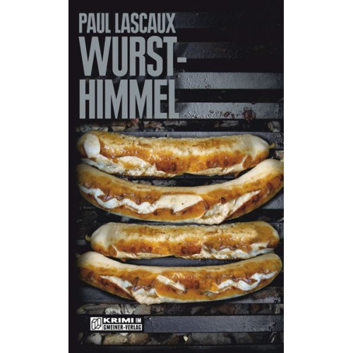 Paul Lascaux - Wursthimmel