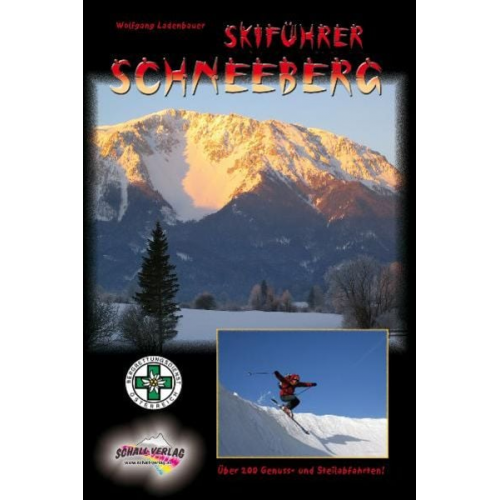 Wolfgang Ladenbauer - Skiführer Schneeberg