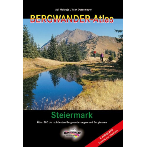 Adi Mokrejs Max Ostermayer - Bergwander-Atlas Steiermark