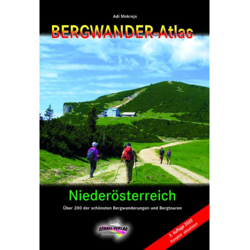 Adi Mokrejs - Bergwanderatlas Niederösterreich