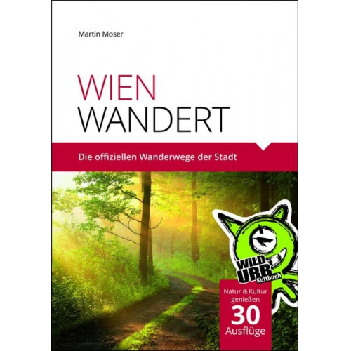 Martin Moser - Wien Wandert