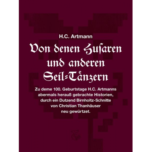 H.C. Artmann - Von denen Husaren und anderen Seil-Tänzern