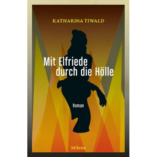 Katharina Tiwald - Mit Elfriede durch die Hölle