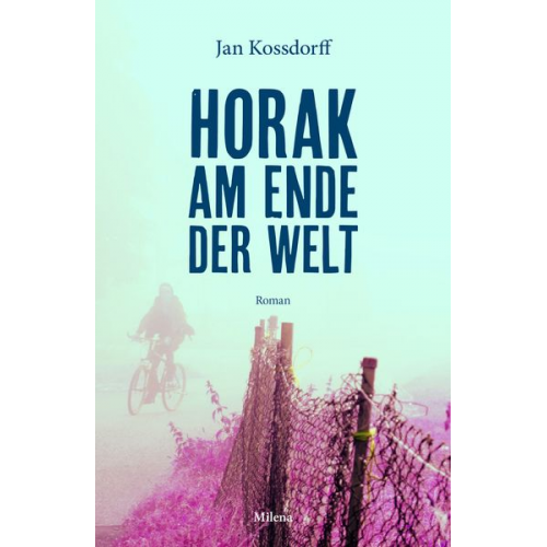 Jan Kossdorff - Horak am Ende der Welt