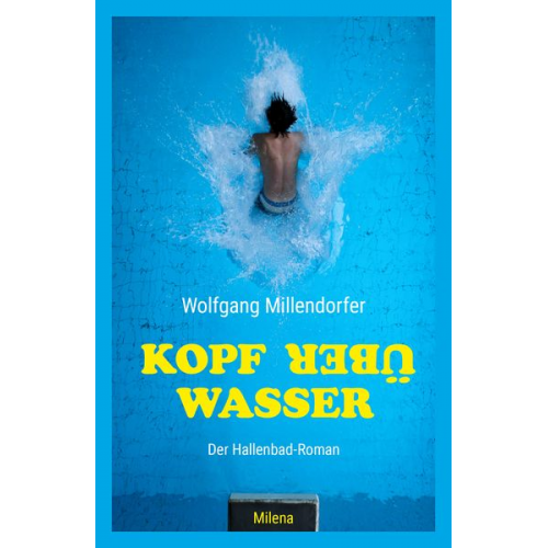 Wolfgang Millendorfer - Kopf über Wasser