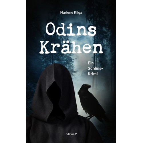 Marlene Kilga - Odins Krähen.