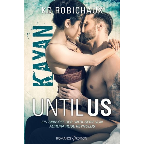 KD Robichaux Bruhn Friederike - Until Us: Kayan