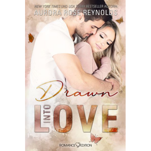 Aurora Rose Reynolds - Drawn Into Love