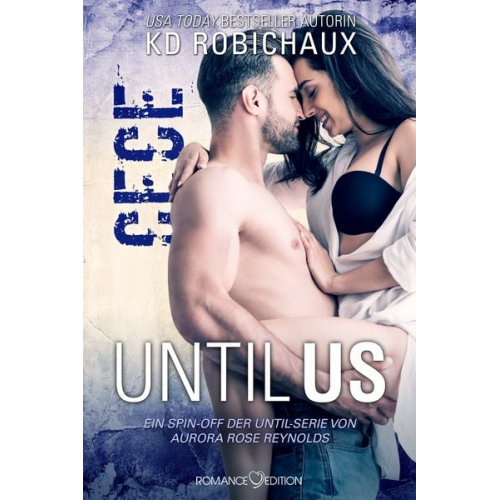 KD Robichaux - Until Us: Cece