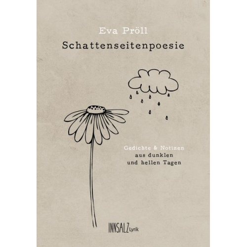 Eva Pröll - Schattenseitenpoesie