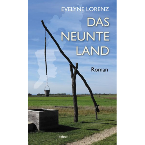 Evelyne Lorenz - Das neunte Land