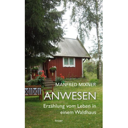 Manfred Mixner - Anwesen