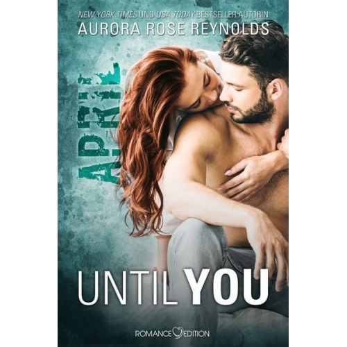 Aurora Rose Reynolds - Until You: April