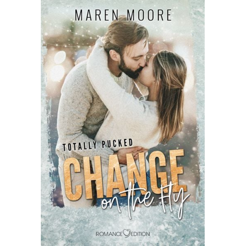 Maren Moore - Change on the Fly