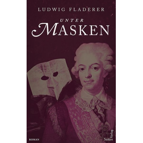 Ludwig Fladerer - Unter Masken