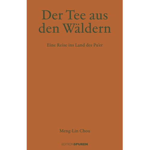 Meng-Lin Chou - Der Tee aus den Wäldern