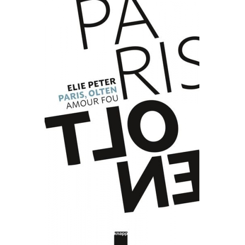 Elie Peter - Paris, Olten