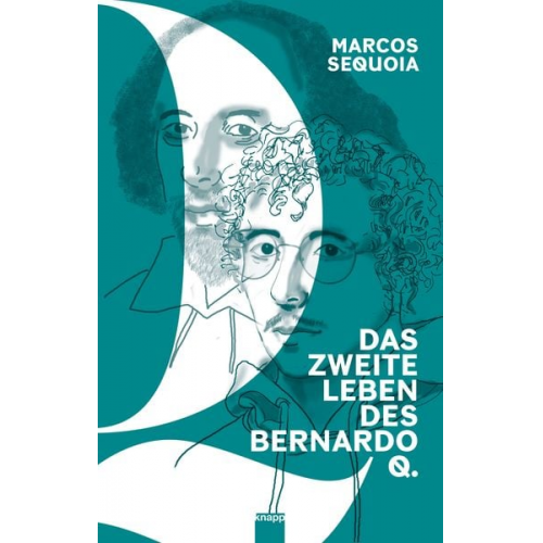 Marcos Sequoia - Das zweite Leben des Bernardo Q.