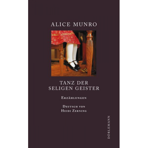 Alice Munro - Tanz der seligen Geister