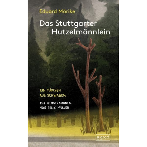 Eduard Mörike - Das Stuttgarter Hutzelmännlein