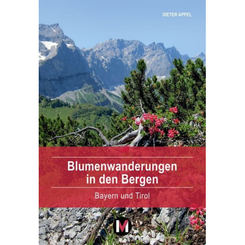 Dieter Appel - Blumenwanderungen in den Bergen