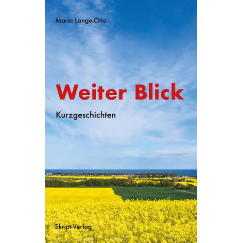 Maria Lange-Otto - Weiter Blick