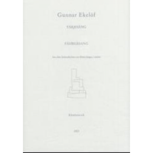 Gunnar Ekelöf - Färjesang /Fährgesang. Sent pa jorden /spät auf erden. non serviam /non serviam. Om hösten /im Herbst