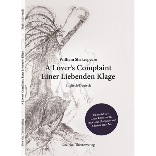 William Shakespeare: A Lover's Complaint/Einer Liebenden Klage