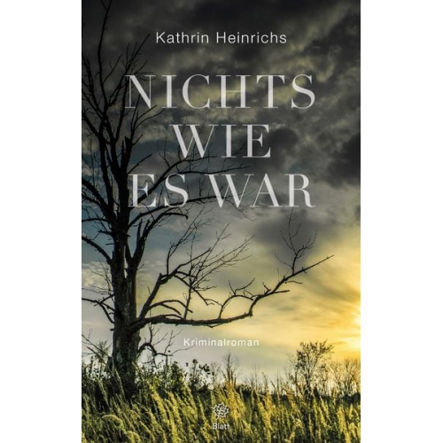 Kathrin Heinrichs - Nichts wie es war