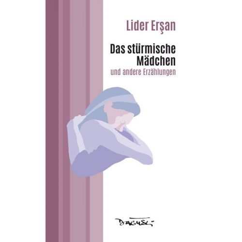 Lider Erşan - Das stürmische Mädchen