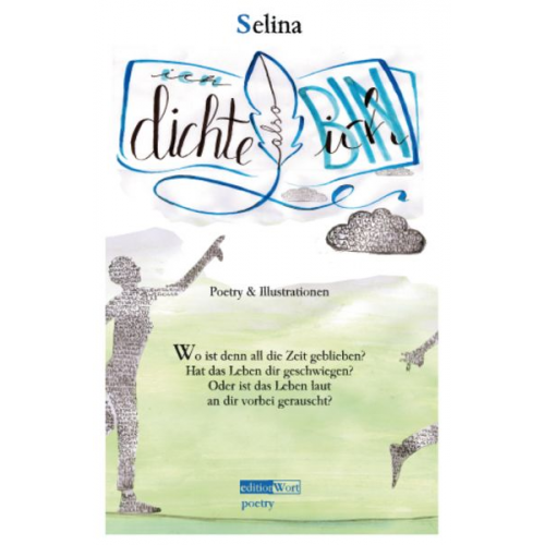 Selina - Ich dichte also BIN ich