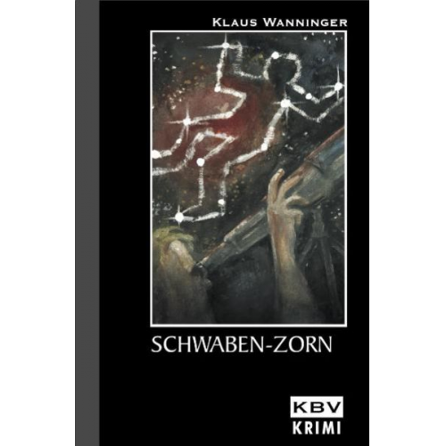 Klaus Wanninger - Schwaben-Zorn / Kommissar Braig Band 6