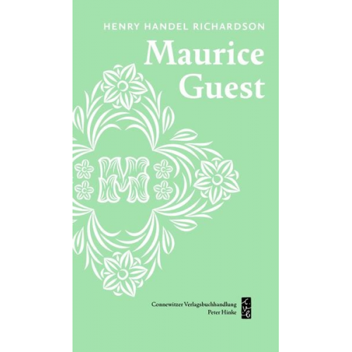 Henry Handel Richardson - Maurice Guest