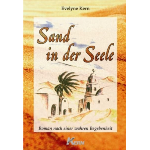 Evelyne Kern - Sand in der Seele