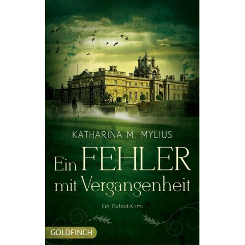 Katharina M. Mylius - Ein Fehler mit Vergangenheit