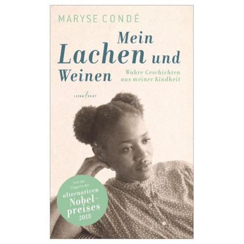 Maryse Conde - Mein Lachen und Weinen.