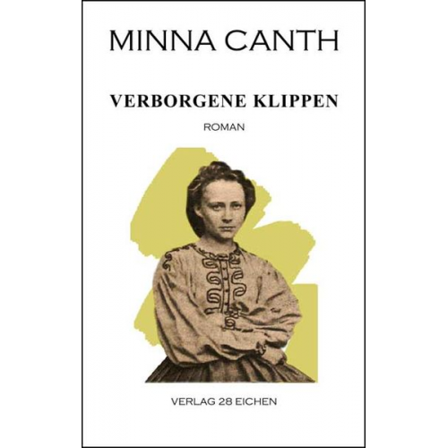 Minna Canth - Minna Canth: Ausgewählte Werke / Verborgene Klippen