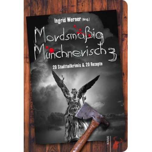 Mordsmäßig Münchnerisch 3