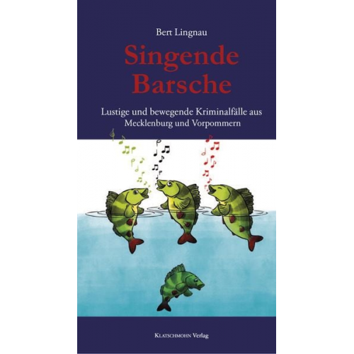 Bert Lingnau - Singende Barsche