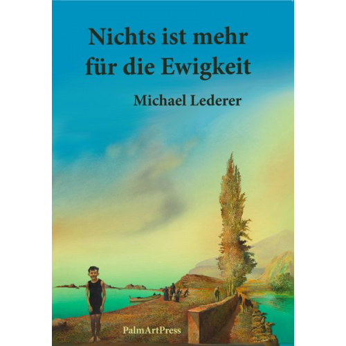 Michael Lederer - Nichts ist mehr für die Ewigkeit