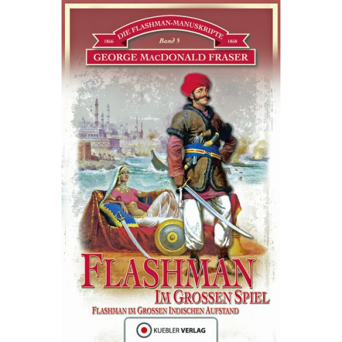 George MacDonald Fraser - Flashman im Großen Spiel