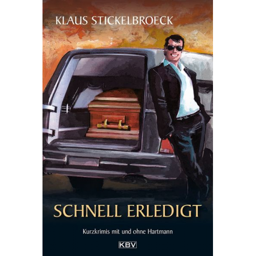 Klaus Stickelbroeck - Schnell erledigt