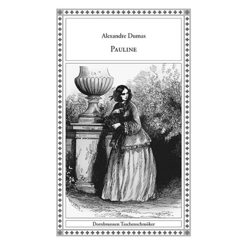 Alexandre Dumas - Pauline