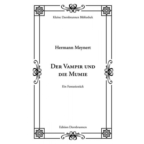 Hermann Meynert - Der Vampir und die Mumie