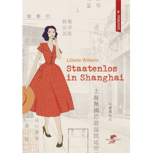 Liliane Willens - Staatenlos in Shanghai