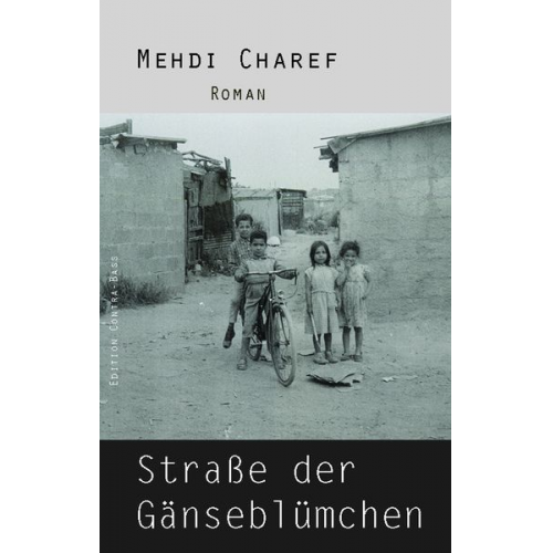 Mehdi Charef - Strasse der Gänseblümchen