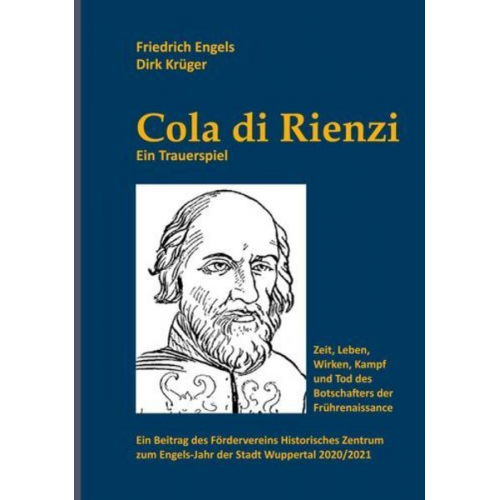 Friedrich Engels Dirk Krüger - Cola di Rienzi