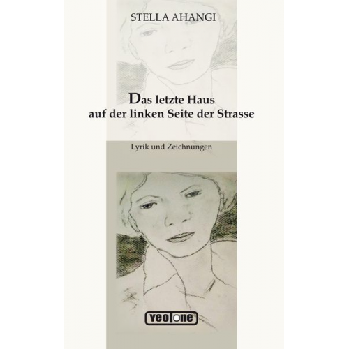 Stella Ahangi - Das letzte Haus auf der linken Seite der Strasse